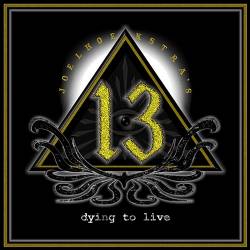 Joël Hoekstra's 13 : Dying to Live
